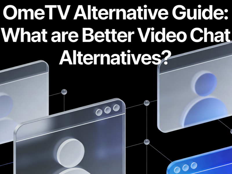 OmeTV Alternative Guide